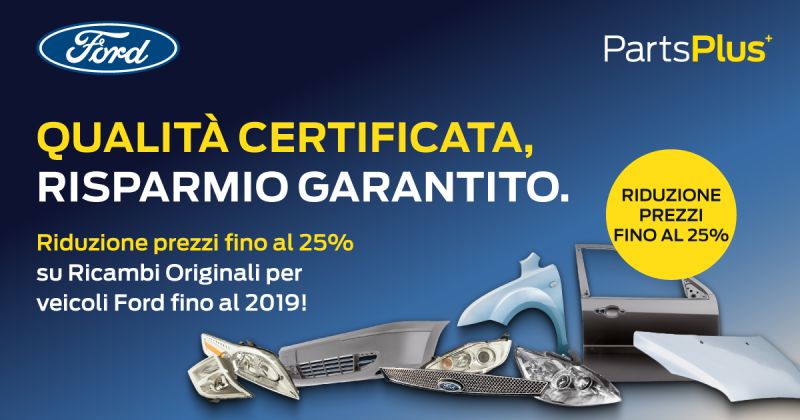 Qualità certificata e risparmio garantito su ricambi originali Ford